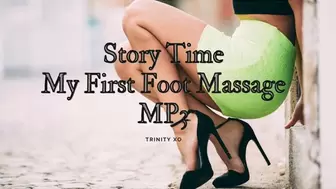 My First Foot Massage MP3 Storytime