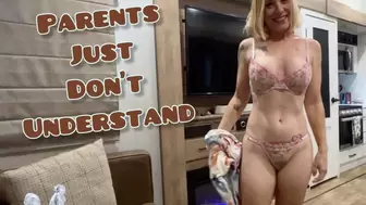 Parents Just Don't Understand - Jane Cane