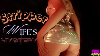 The Oriental Stripper Wifey’s Cheating Mystery