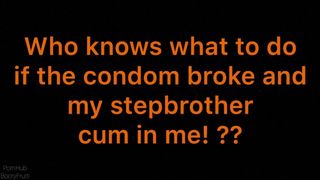 Sex with Step Sister and Torn Condom. Family Therapy.